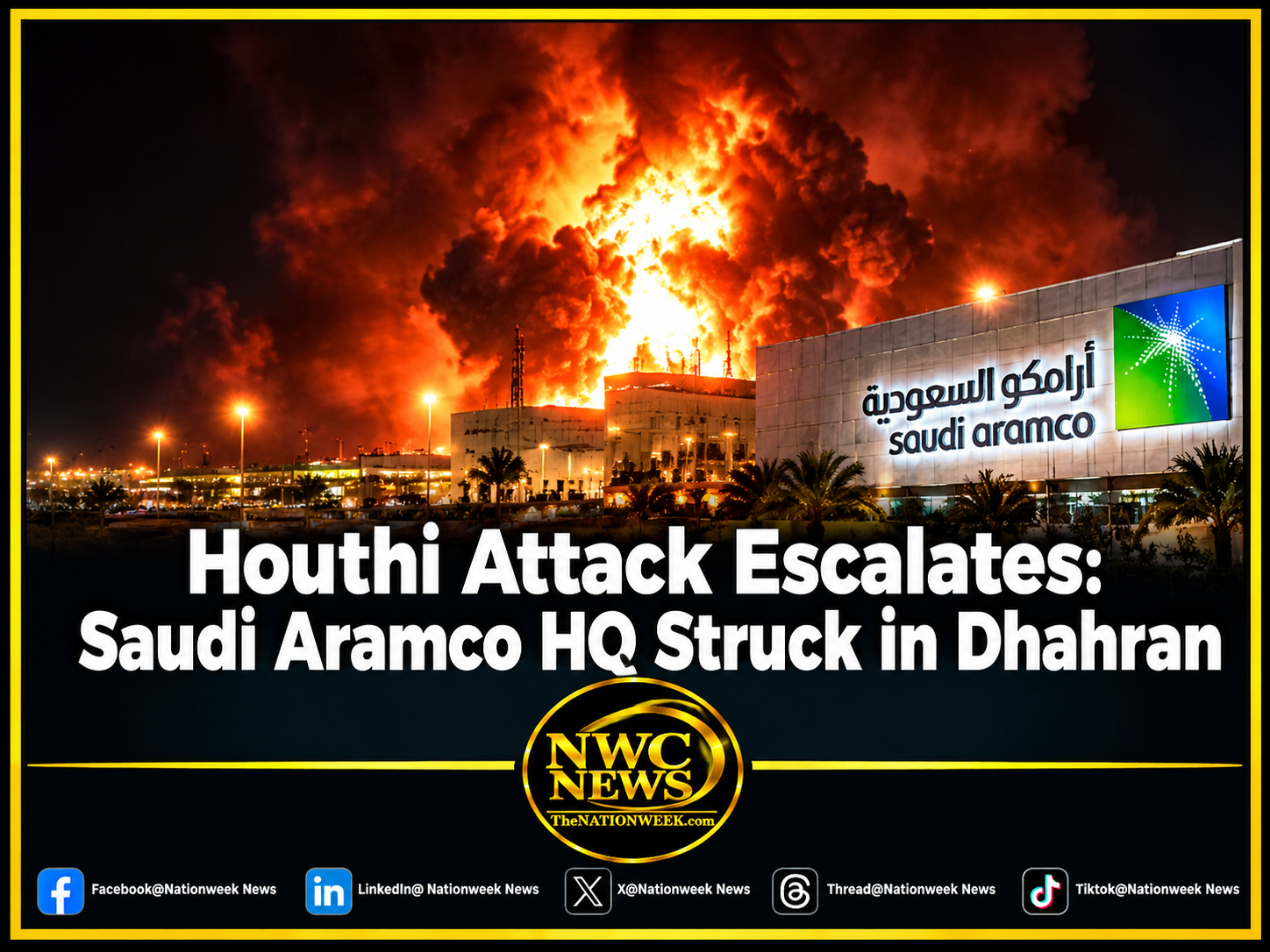 Houthi Attack Escalates: Saudi Aramco HQ Struck in Dhahran