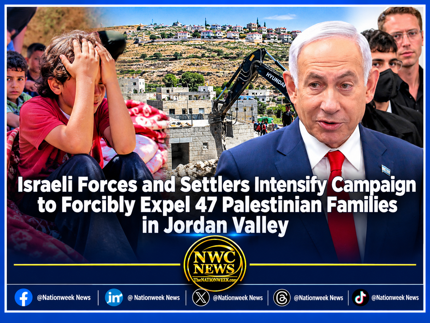Israeli Forces and Settlers Intensify Campaign to Forcibly Expel 47 Palestinian Families in Jordan Valley