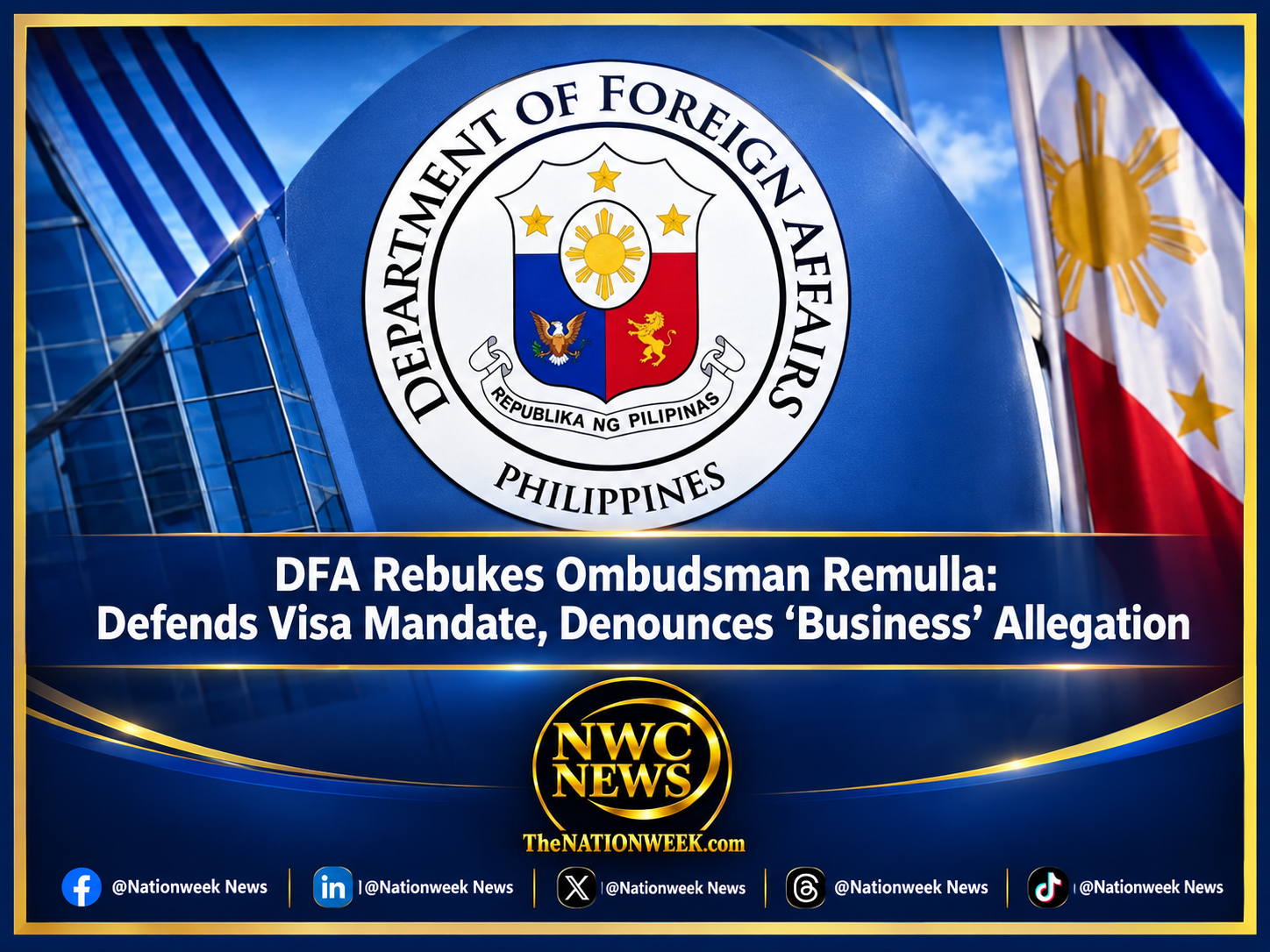 DFA Rebukes Ombudsman Remulla: Defends Visa Mandate, Denounces “Business” Allegation