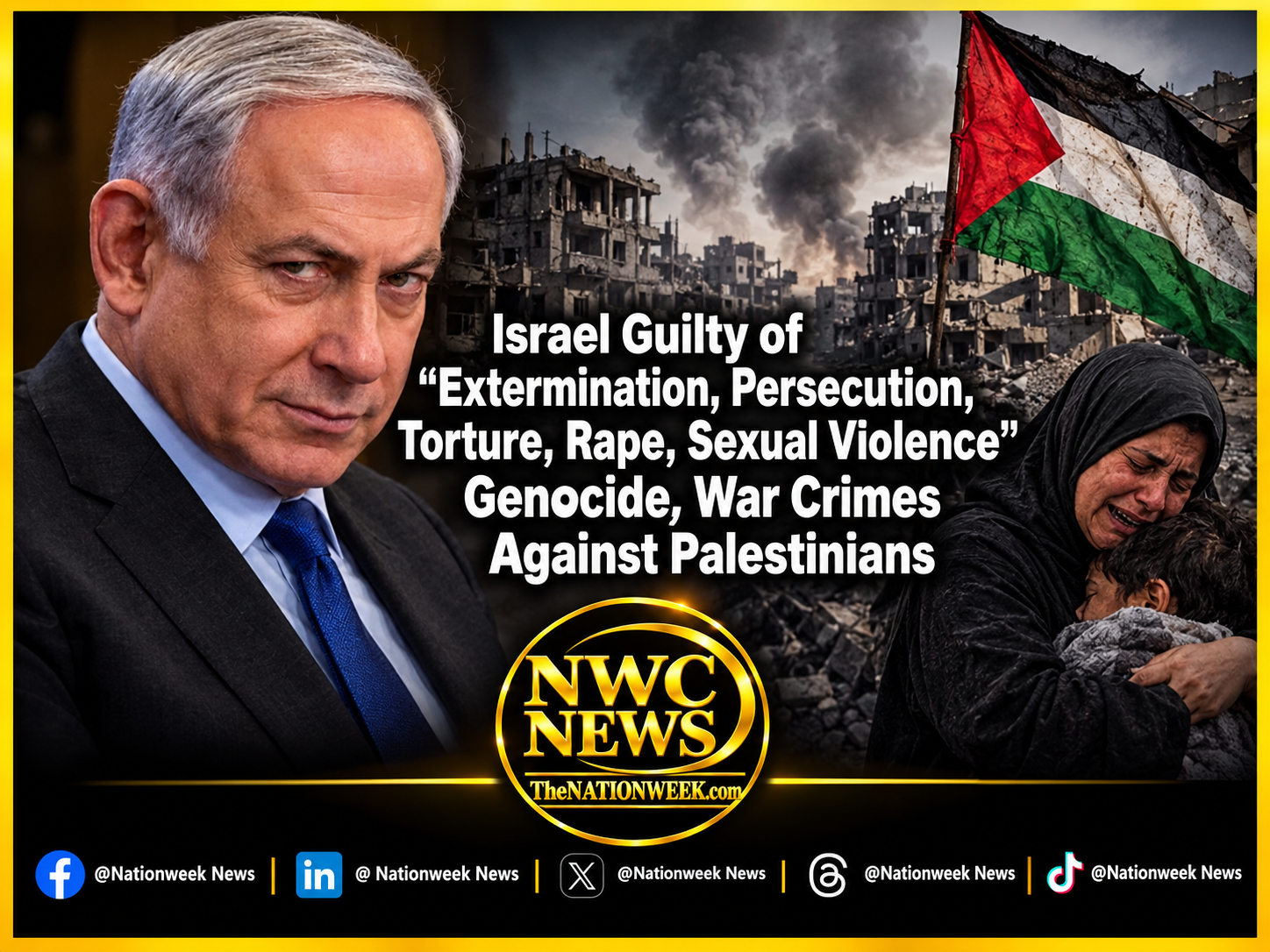 Israel Guilty of “Extermination, Persecution, Torture, Rape, Sexual Violence” Genocide, War Crimes Against Palestinians