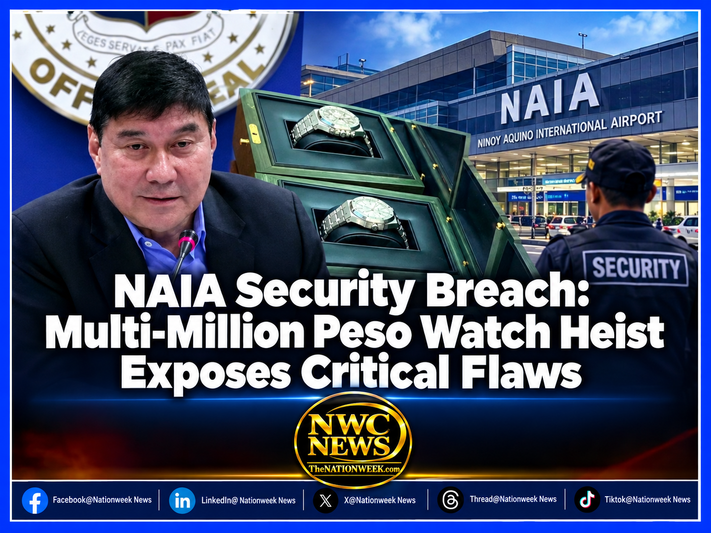 NAIA Security Breach: Multi-Million Peso Watch Heist Exposes Critical Flaws