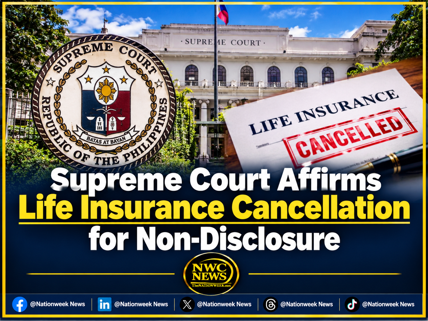 Supreme Court Affirms Life Insurance Cancellation for Non-Disclosure