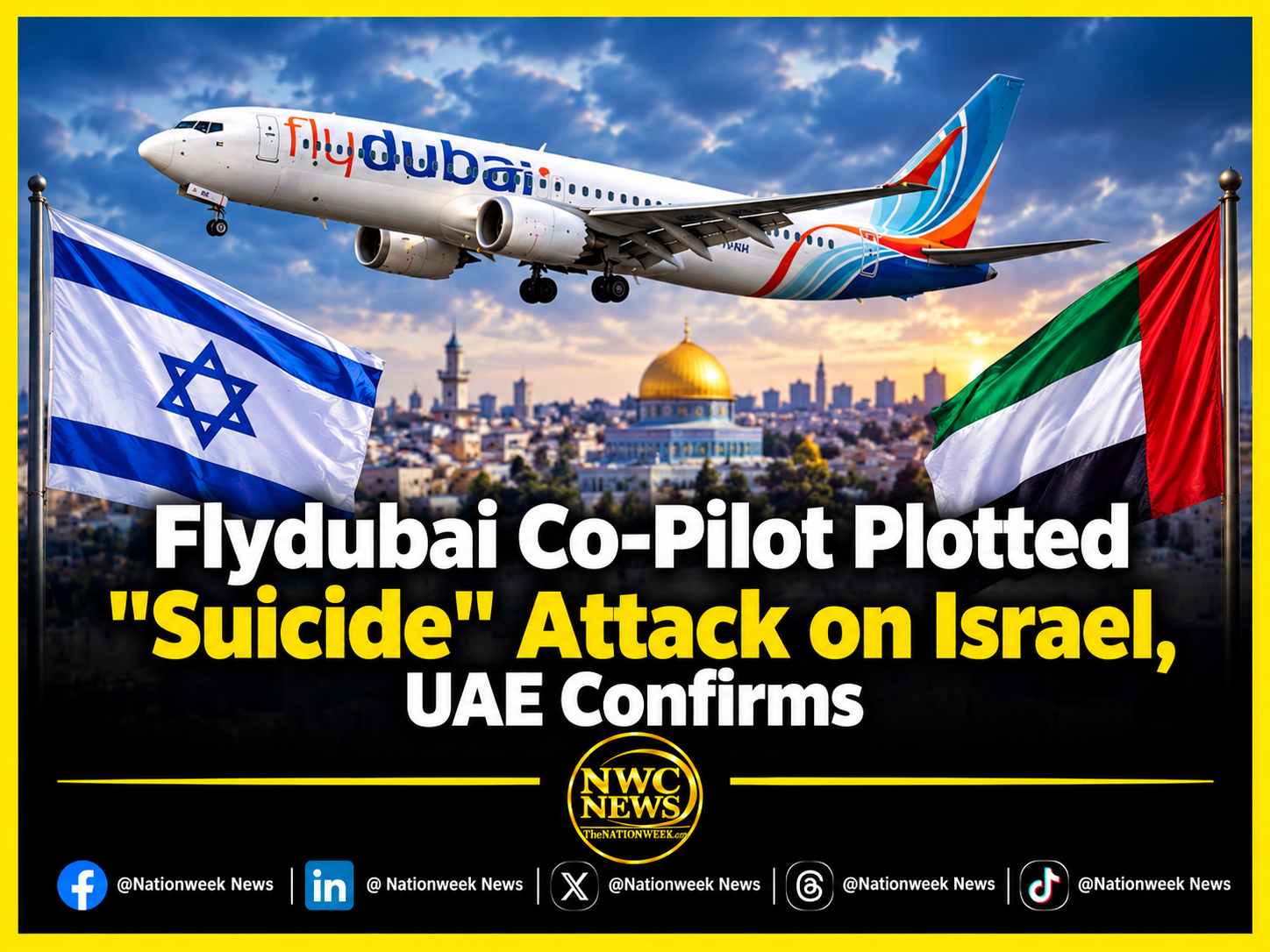 Flydubai Co-Pilot Plotted “Suicide” Attack on Israel, UAE Confirms